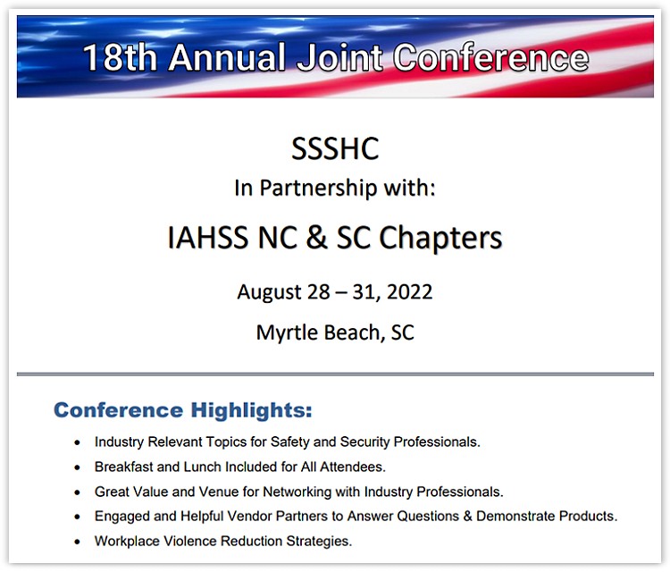 The Southeastern Safety and Security Healthcare Council's 18th. Annual Joint Conference in 2022